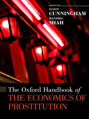 cover image of The Oxford Handbook of the Economics of Prostitution